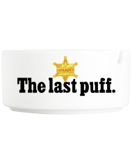 The last Puff Aschenbecher The last Puff Aschenbecher