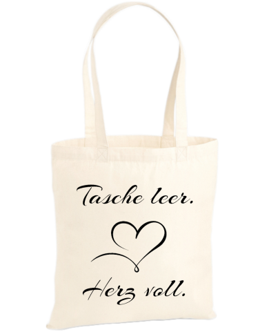 Tasche leer Herz voll Jutebeutel Tasche leer Herz voll Jutebeutel