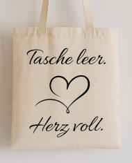 Tasche leer Herz voll Jutebeutel Tasche leer Herz voll Jutebeutel