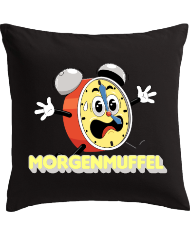 Morgenmuffel Kissen schwarz Morgenmuffel Kissen schwarz