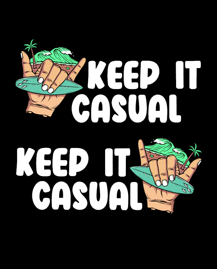 Keep it Casual Latschen Design Keep it Casual Latschen Design