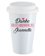 Danke für die farbenfrohe Zeit mit Wunschnamen Coffee to go Becher