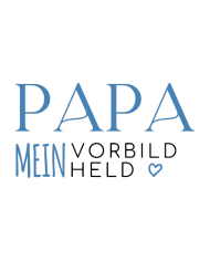 Papa mein Vorbild und Held Coffee to go Becher Design