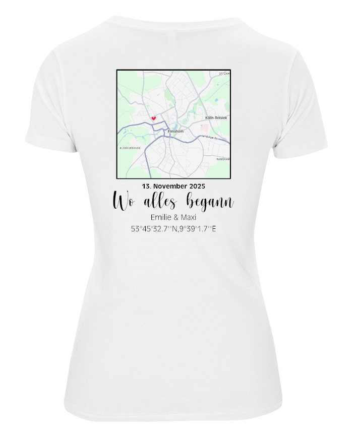 Wo alles begann - persönliche Karte T-Shirt weiß